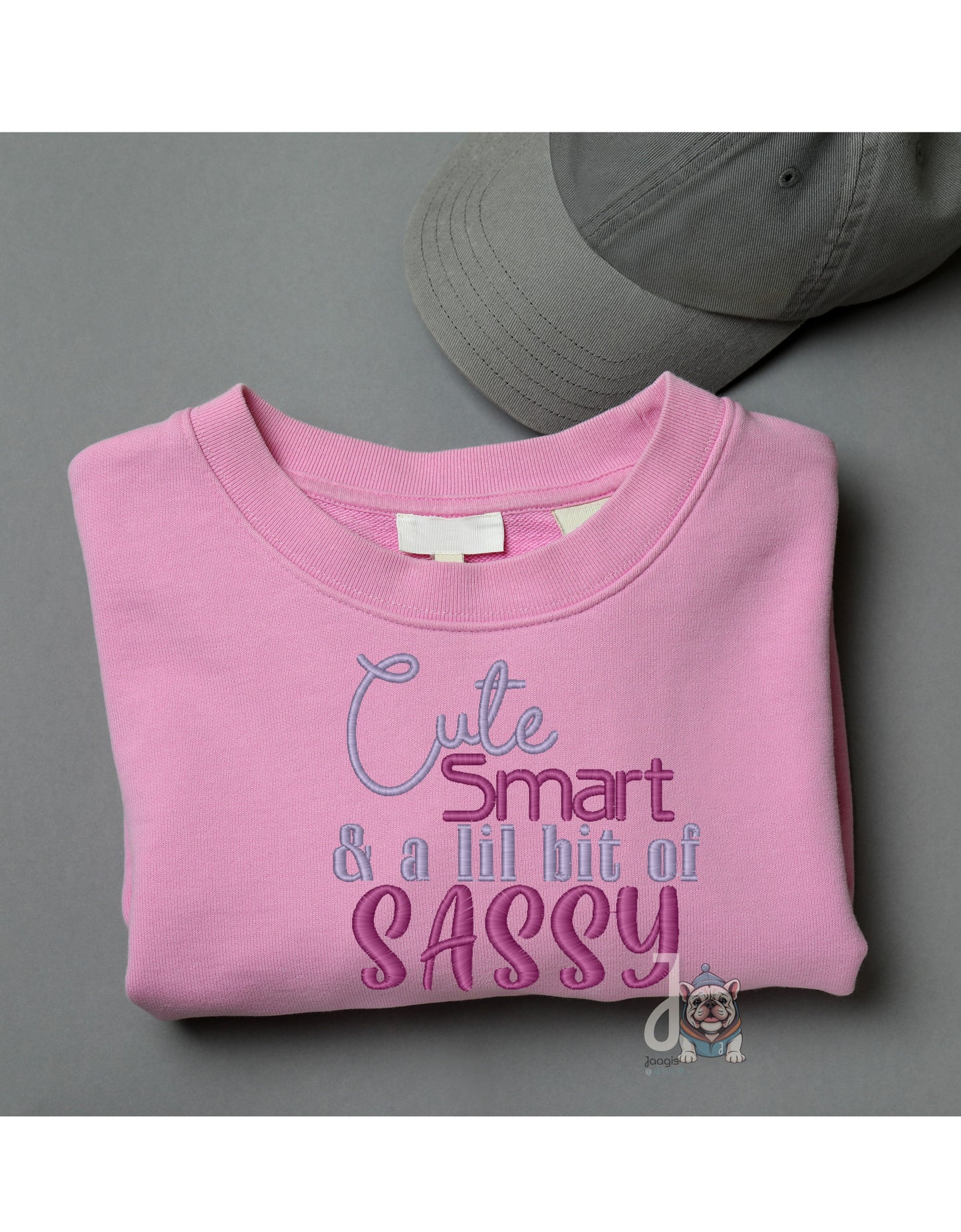 Cute Smart & Sassy